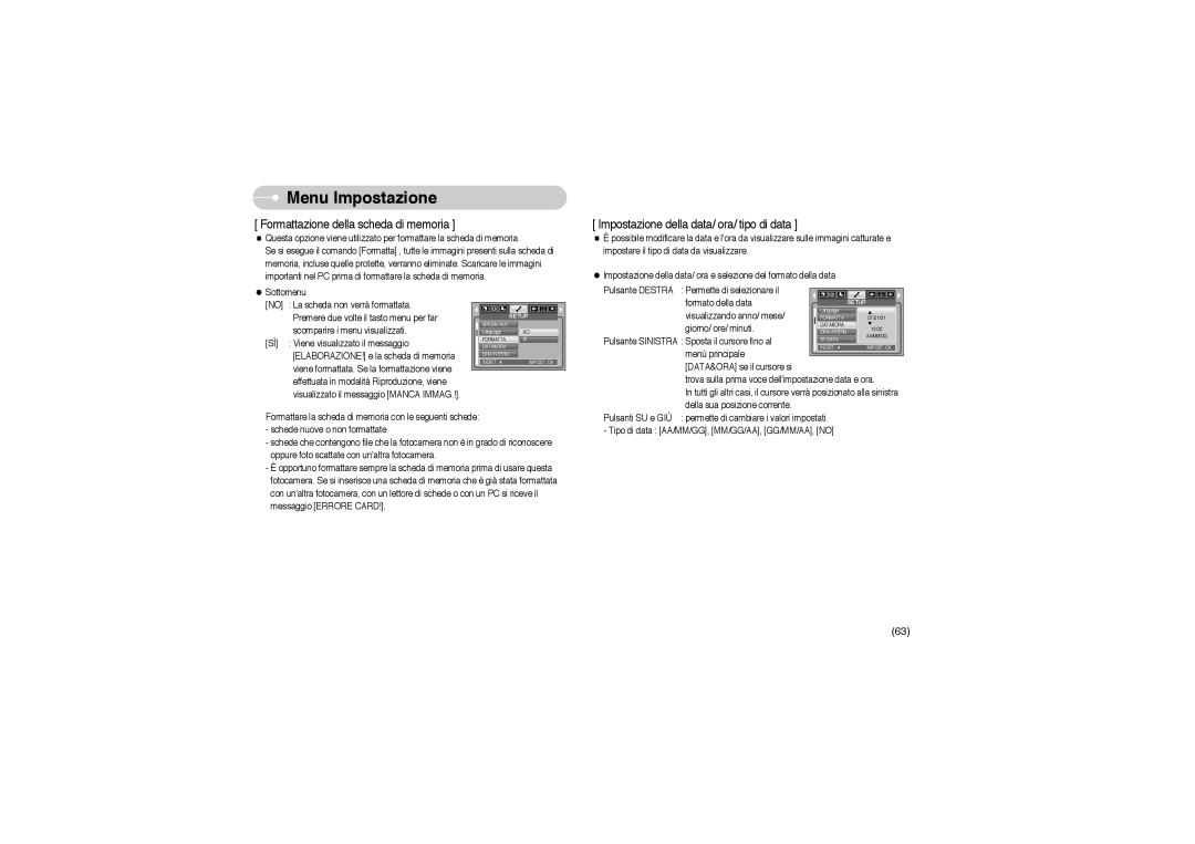 Samsung EC-S850ZSBM/E1, EC-S850ZBBM/E1, STW-S850S, STW-S850B manual Formattazione della scheda di memoria 