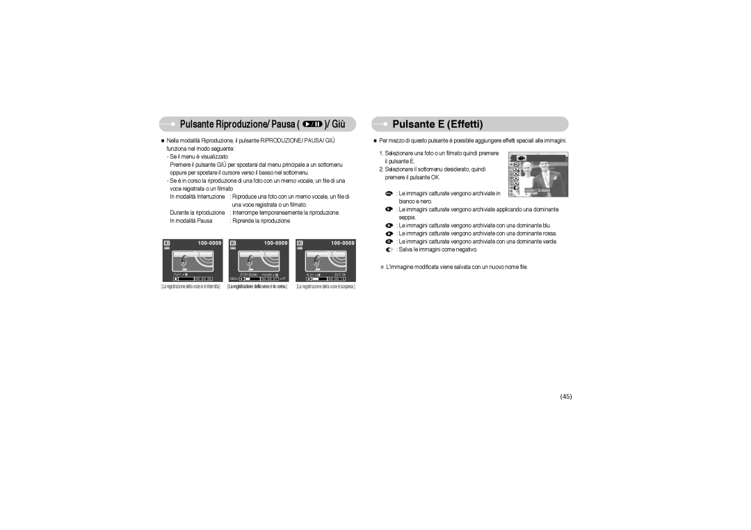 Samsung STW-S850S manual Pulsante Riproduzione/ Pausa / Giù, Pulsante E Effetti, La registrazione della voce è in corso 