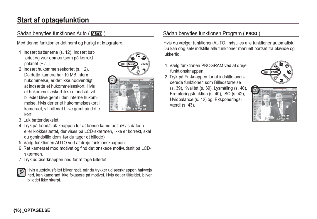 Samsung EC-S85ZZSBA/E2 Start af optagefunktion, Sådan benyttes funktionen Auto μ, Sådan benyttes funktionen Program ¶ 