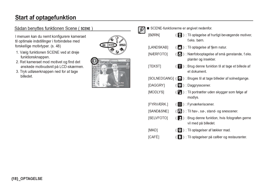 Samsung EC-S85ZZSBA/E2, EC-S85ZZBBA/E2 manual Vælg funktionen Scene ved at dreje funktionsknappen 