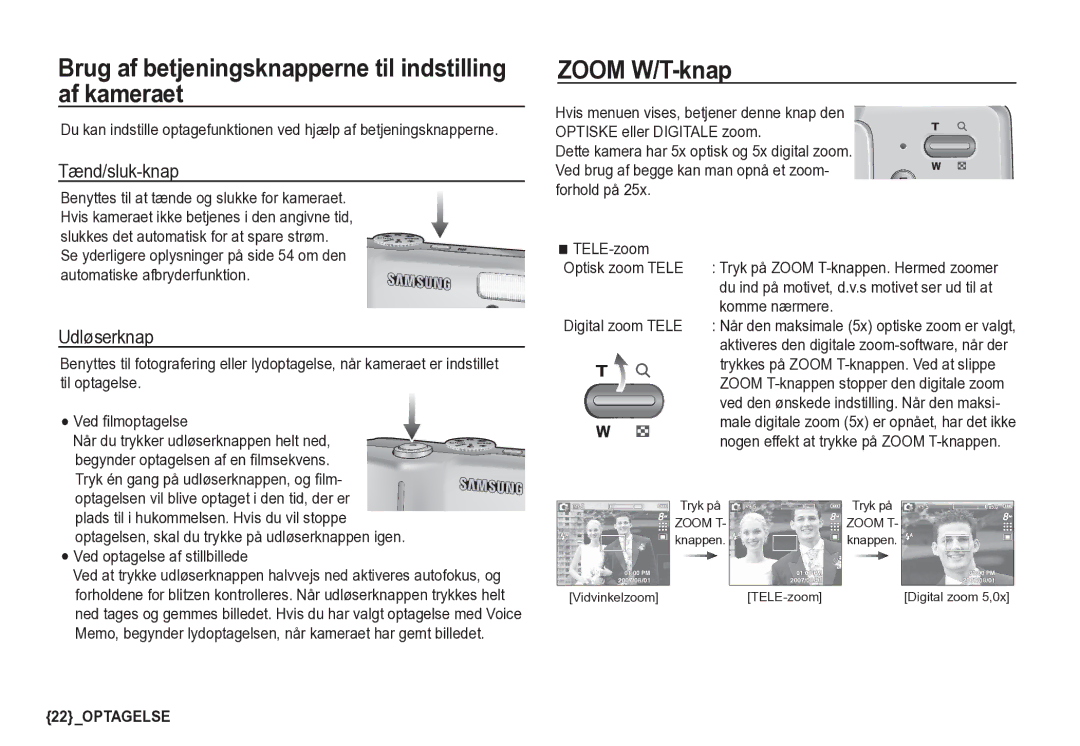 Samsung EC-S85ZZSBA/E2 Brug af betjeningsknapperne til indstilling af kameraet, Zoom W/T-knap, Tænd/sluk-knap, Udløserknap 