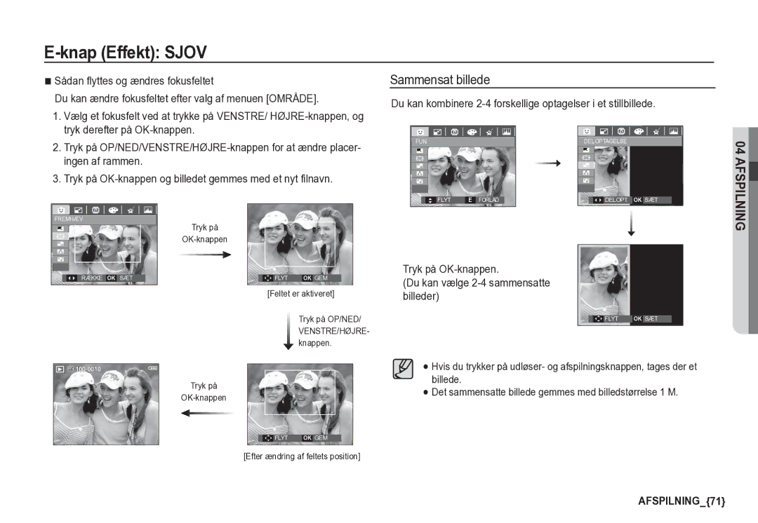 Samsung EC-S85ZZBBA/E2, EC-S85ZZSBA/E2 manual Sammensat billede, Sådan flyttes og ændres fokusfeltet 