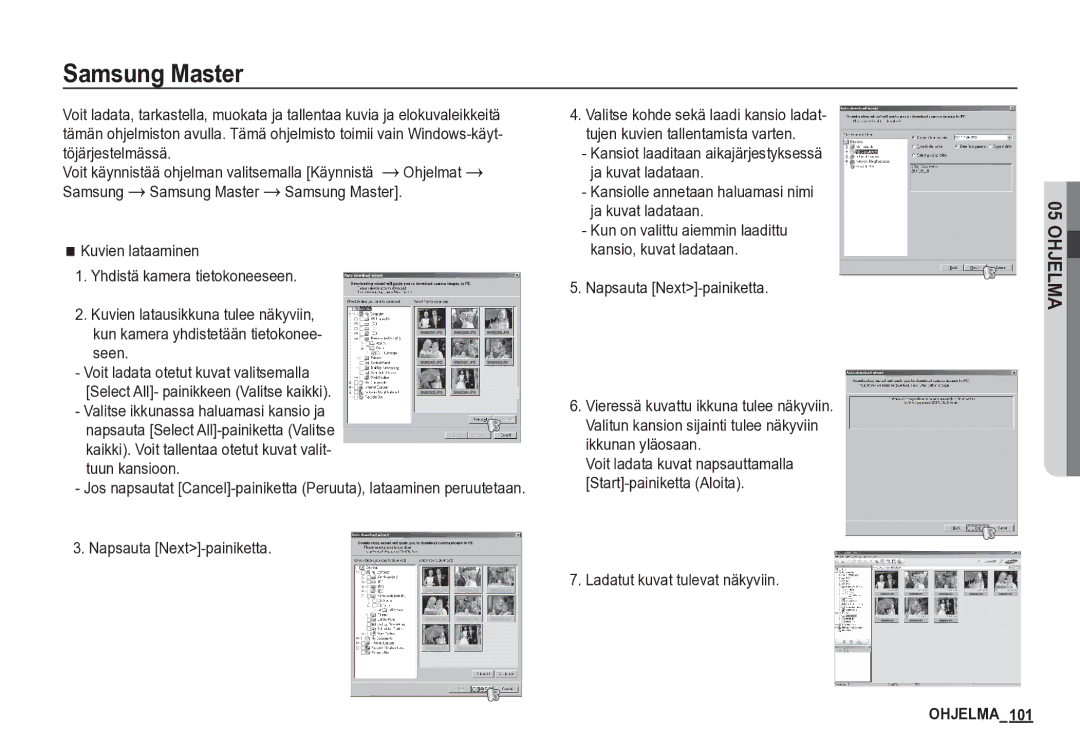 Samsung EC-S85ZZBBA/E2 manual Samsung Master, Töjärjestelmässä, Napsauta Next-painiketta, Ladatut kuvat tulevat näkyviin 