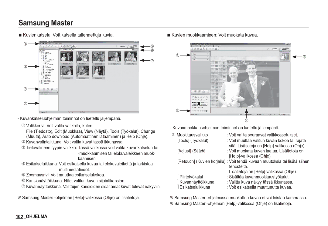 Samsung EC-S85ZZSBA/E2 manual Kuvienkatselu Voit katsella tallennettuja kuvia, Kuvien muokkaaminen Voit muokata kuvaa 