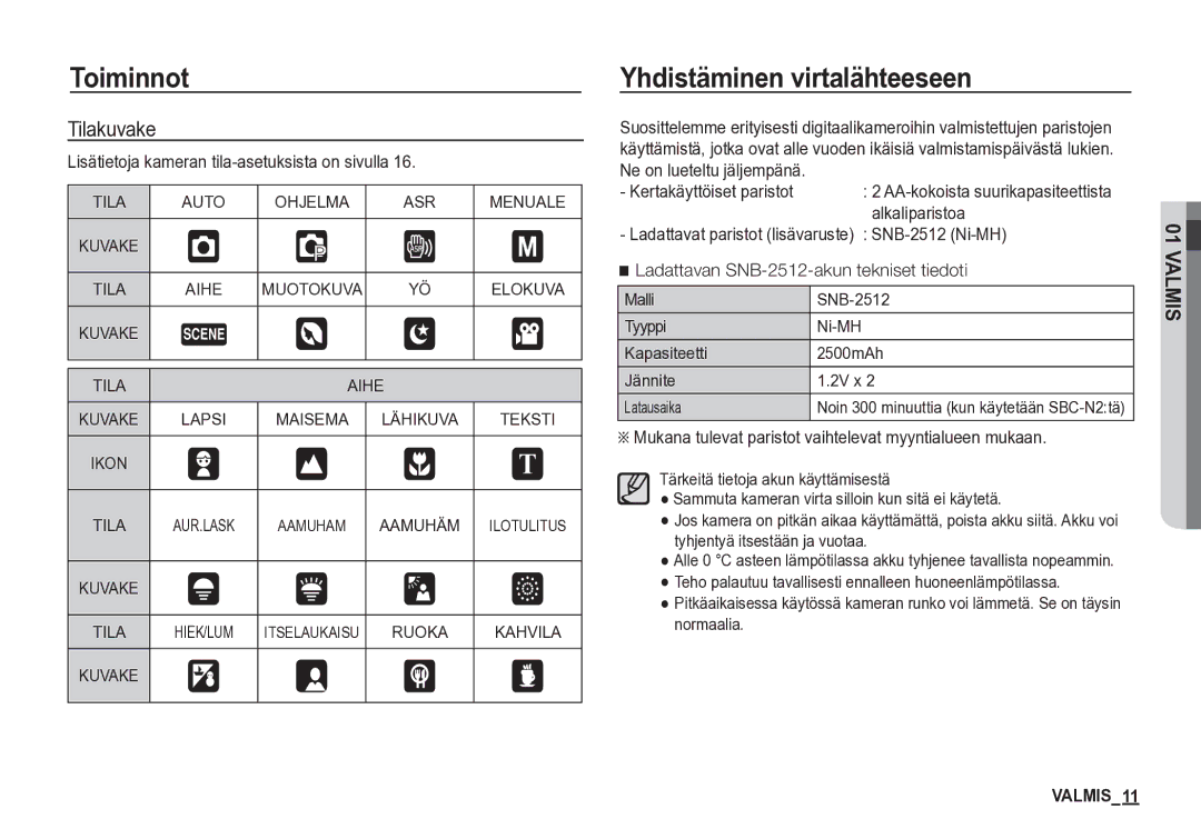 Samsung EC-S85ZZBBA/E2 manual Yhdistäminen virtalähteeseen, Tilakuvake, Lisätietoja kameran tila-asetuksista on sivulla 