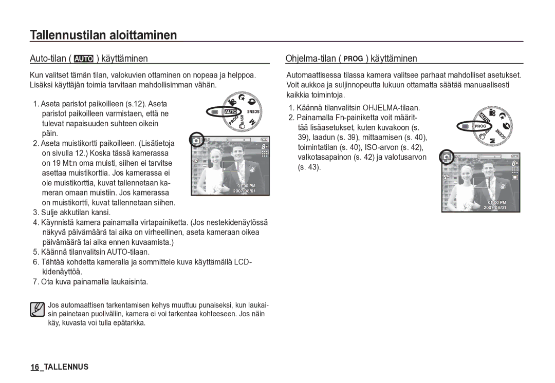 Samsung EC-S85ZZSBA/E2, EC-S85ZZBBA/E2 Tallennustilan aloittaminen, Auto-tilan μ käyttäminen, Ohjelma-tilan ¶ käyttäminen 