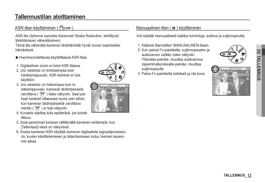 Samsung EC-S85ZZBBA/E2 ASR-tilan käyttäminen ·, Manuaalinen-tilan ¸ käyttäminen, Käännä tilanvalitsin MANUAALINEN-tilaan 