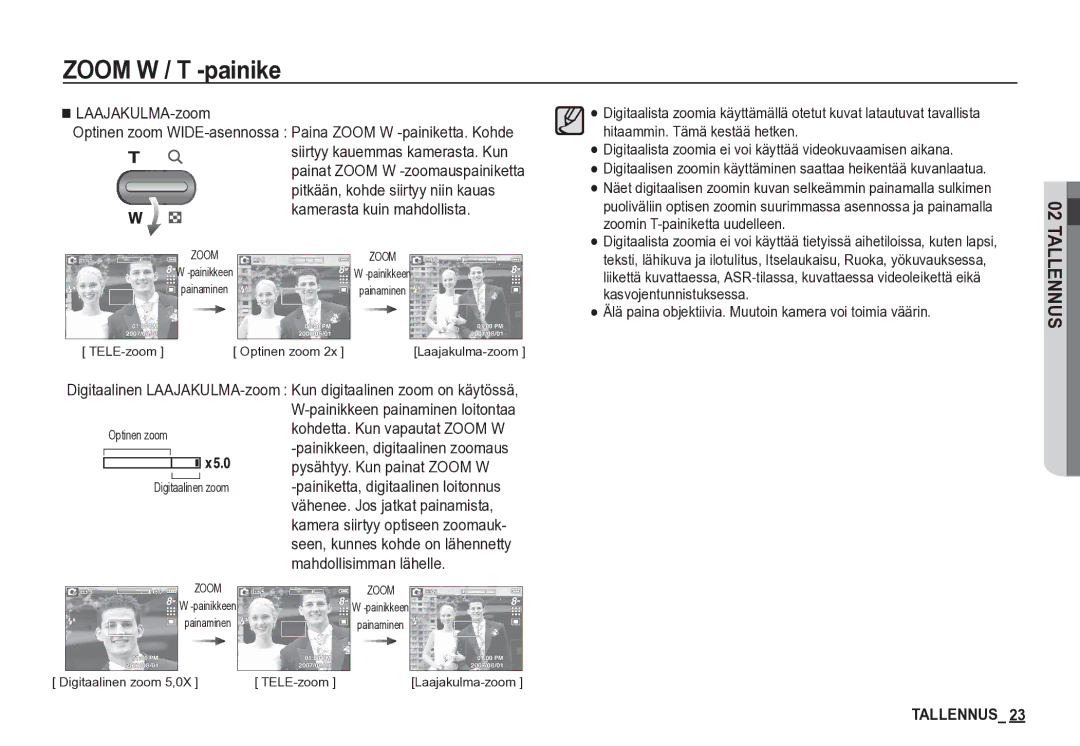 Samsung EC-S85ZZBBA/E2 Kamerasta kuin mahdollista, Siirtyy kauemmas kamerasta. Kun, Pitkään, kohde siirtyy niin kauas 