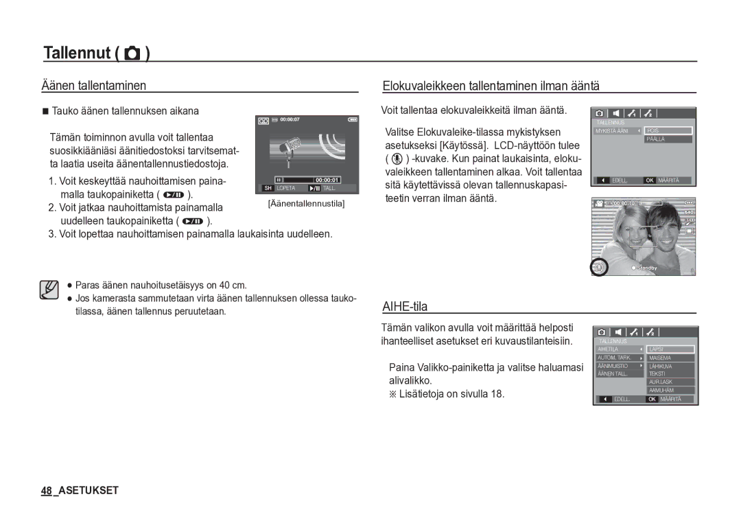 Samsung EC-S85ZZSBA/E2, EC-S85ZZBBA/E2 AIHE-tila, Tauko äänen tallennuksen aikana, Voit keskeyttää nauhoittamisen paina 