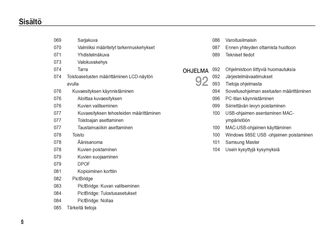 Samsung EC-S85ZZSBA/E2 manual Sarjakuva 086 Varoitusilmaisin, Yhdistelmäkuva 089 Tekniset tiedot, Valokuvakehys, Tarra 