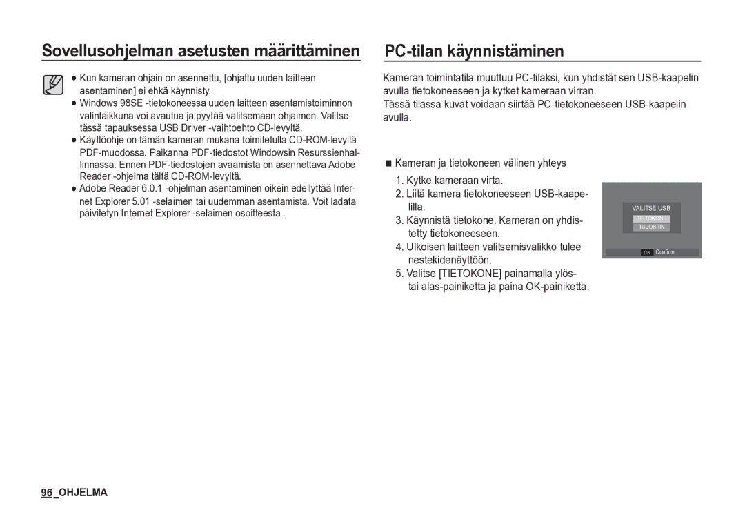 Samsung EC-S85ZZSBA/E2, EC-S85ZZBBA/E2 manual PC-tilan käynnistäminen, Sovellusohjelman asetusten määrittäminen 