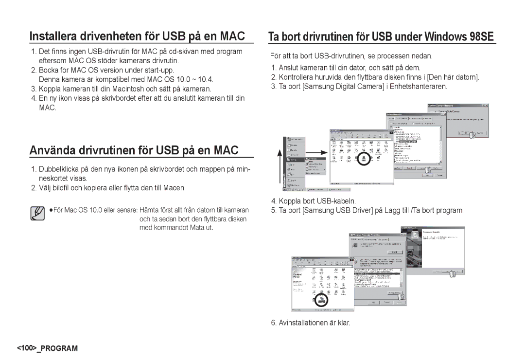 Samsung EC-S85ZZSBA/E2, EC-S85ZZBBA/E2 Använda drivrutinen för USB på en MAC, Installera drivenheten för USB på en MAC 