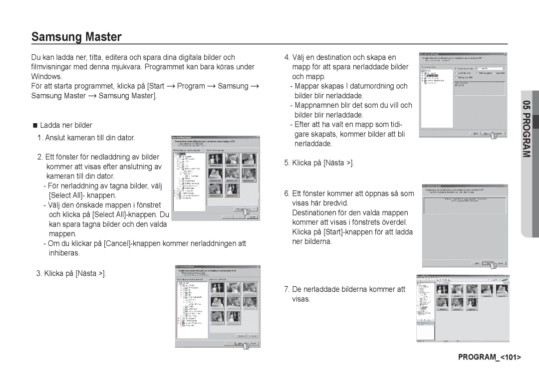 Samsung EC-S85ZZBBA/E2, EC-S85ZZSBA/E2 manual Samsung Master, De nerladdade bilderna kommer att visas 