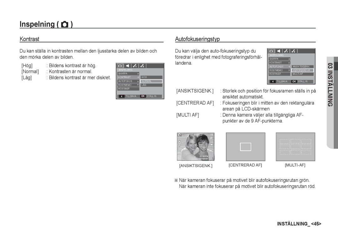 Samsung EC-S85ZZBBA/E2 manual Kontrast Autofokuseringstyp, Hög Bildens kontrast är hög Normal Kontrasten är normal Låg 