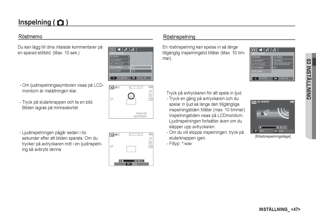 Samsung EC-S85ZZBBA/E2, EC-S85ZZSBA/E2 manual Röstmemo Röstinspelning, Tryck på avtryckaren för att spela in ljud 