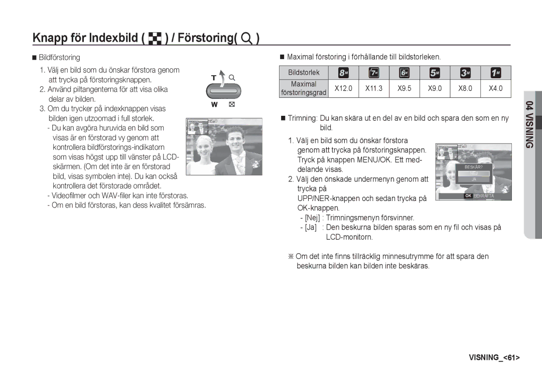 Samsung EC-S85ZZBBA/E2, EC-S85ZZSBA/E2 manual Knapp för Indexbild º / Förstoring í, Bildförstoring 