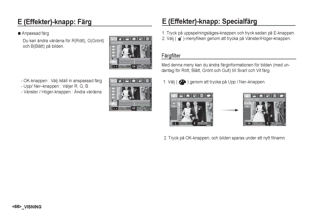 Samsung EC-S85ZZSBA/E2, EC-S85ZZBBA/E2 manual Effekter-knapp Specialfärg, Färgfilter 