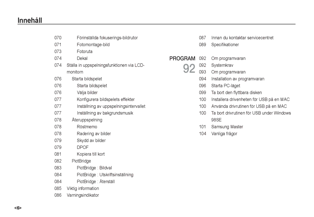 Samsung EC-S85ZZSBA/E2 manual Fotomontage-bild 089 Speciﬁkationer, Fotoruta, Dekal, Om programvaran, Återuppspelning 98SE 