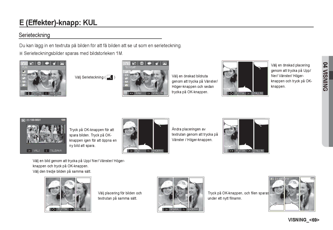 Samsung EC-S85ZZBBA/E2, EC-S85ZZSBA/E2 manual Effekter-knapp KUL, Serieteckning 