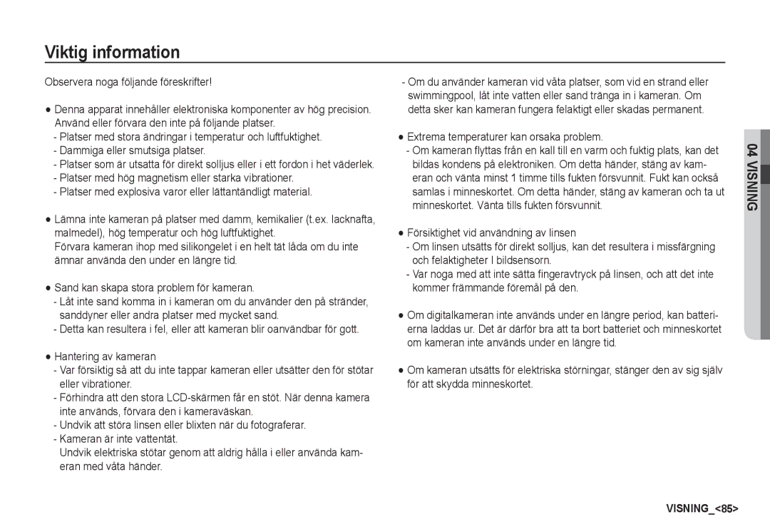 Samsung EC-S85ZZBBA/E2, EC-S85ZZSBA/E2 manual Viktig information, Extrema temperaturer kan orsaka problem 