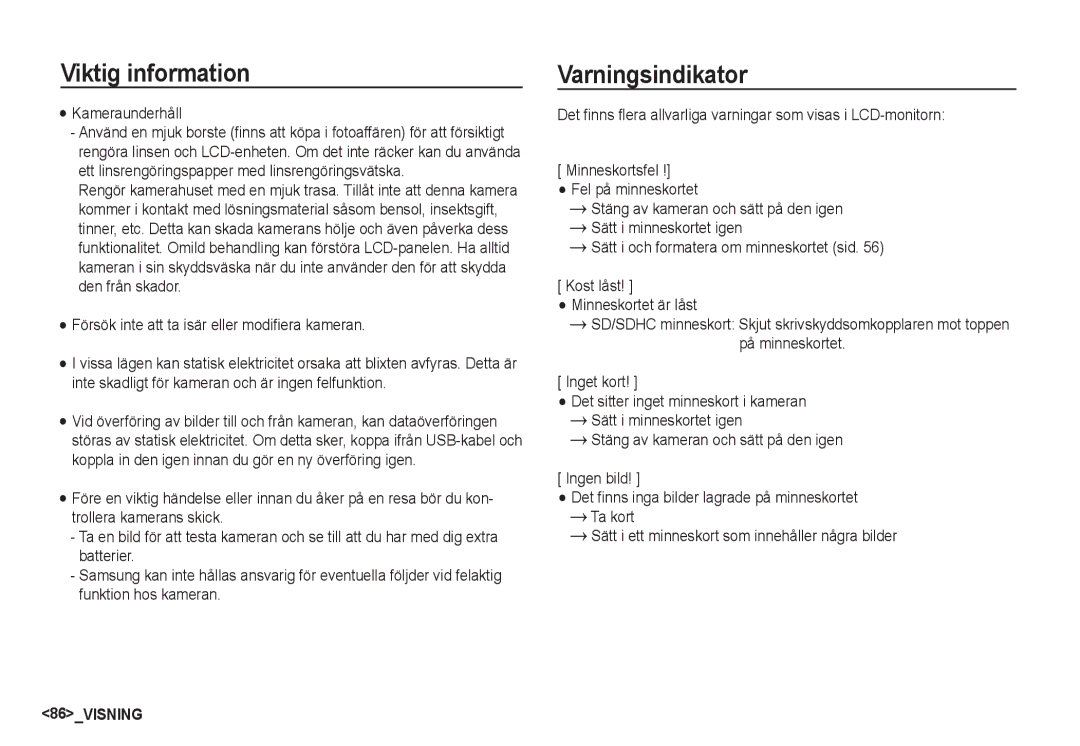 Samsung EC-S85ZZSBA/E2, EC-S85ZZBBA/E2 manual Varningsindikator, Kameraunderhåll, Minneskortsfel ! Fel på minneskortet 