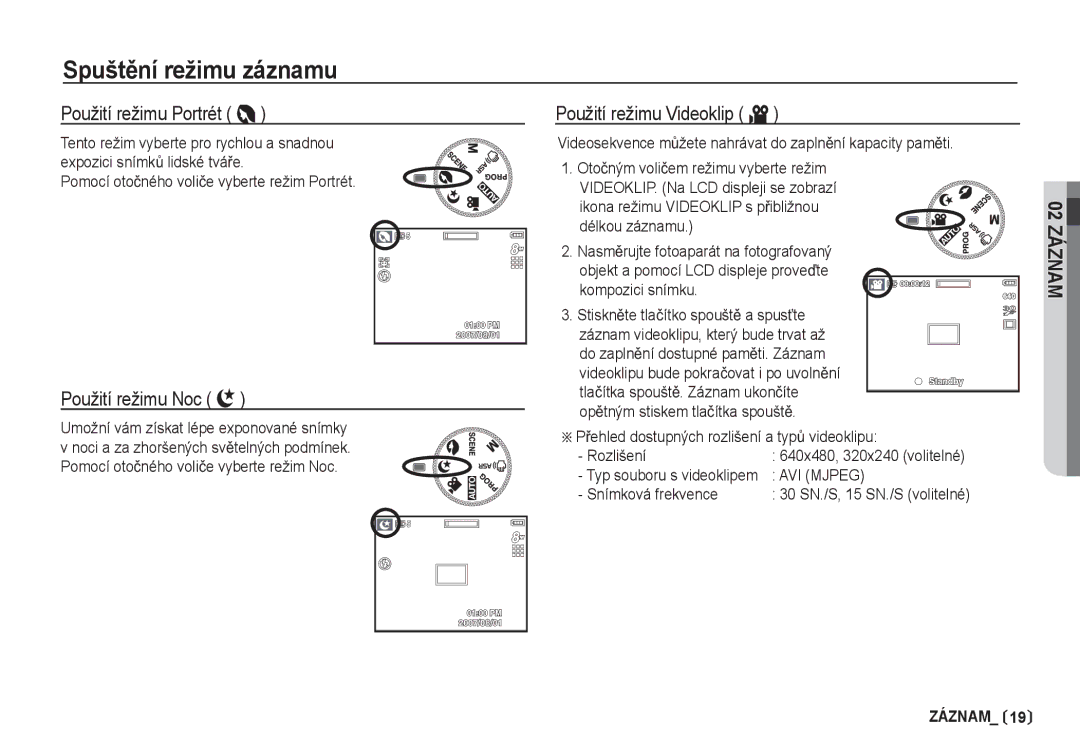 Samsung EC-S85ZZBDA/DE, EC-S85ZZSBA/DE manual Použití režimu Noc, Použití režimu Videoklip ´, AVI Mjpeg 