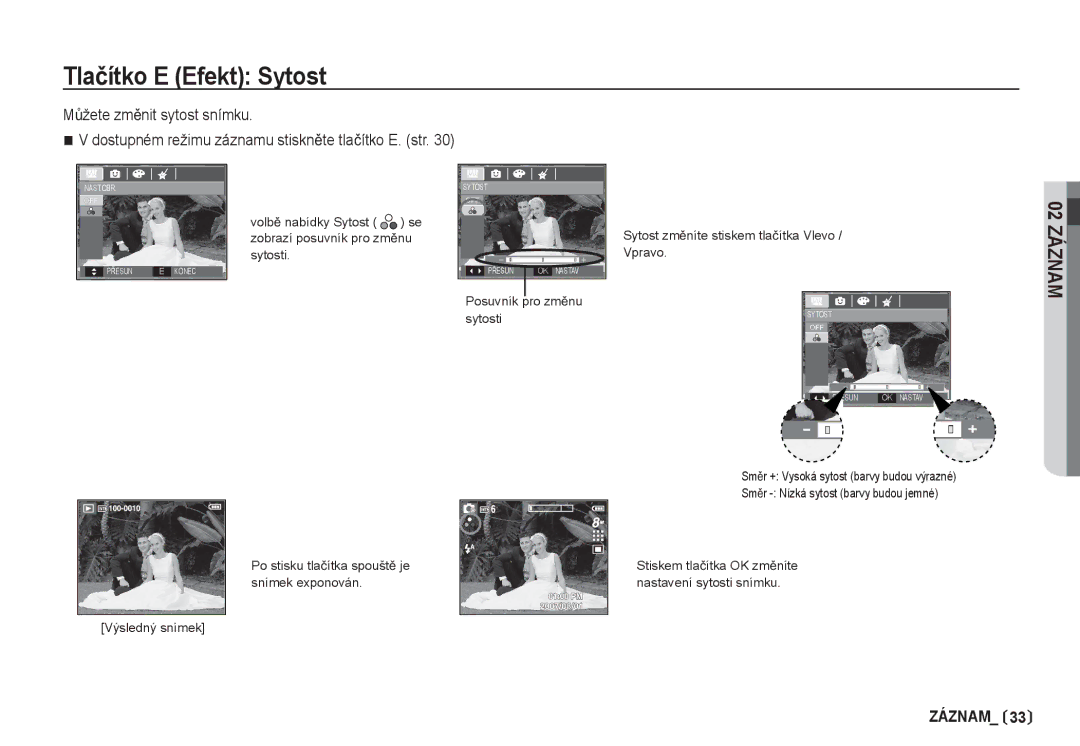 Samsung EC-S85ZZBDA/DE, EC-S85ZZSBA/DE manual Tlaþítko E Efekt Sytost 