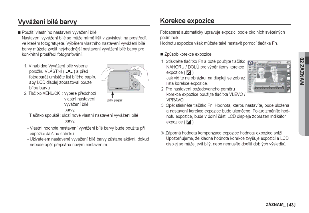 Samsung EC-S85ZZBDA/DE, EC-S85ZZSBA/DE Korekce expozice, Použití vlastního nastavení vyvážení bílé, Vpravo, Expozice Â 