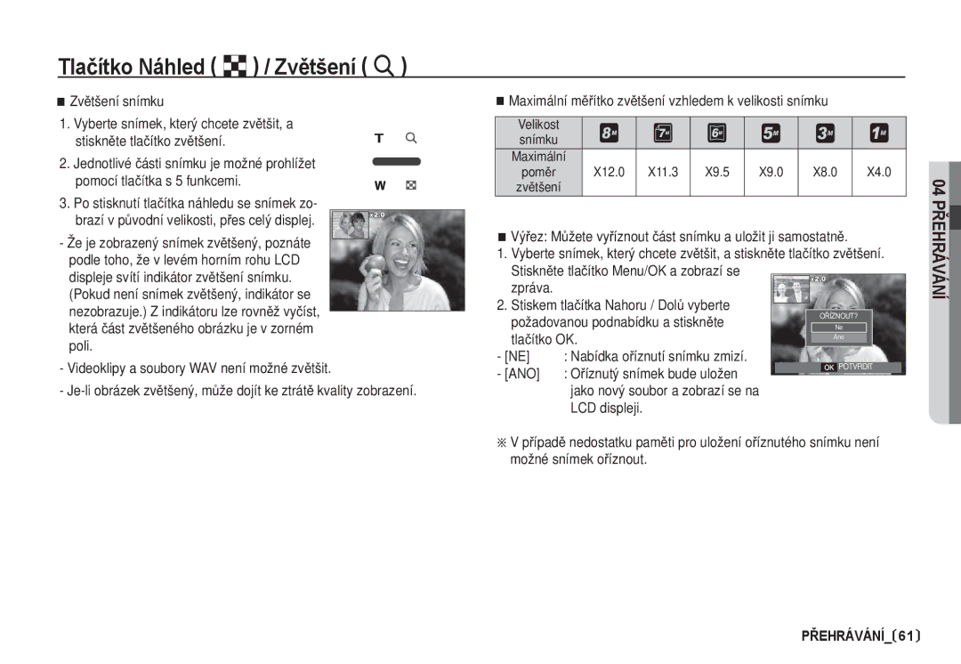 Samsung EC-S85ZZBDA/DE, EC-S85ZZSBA/DE manual Tlaþítko Náhled º / ZvČtšení í, ZvČtšení snímku, Ano 