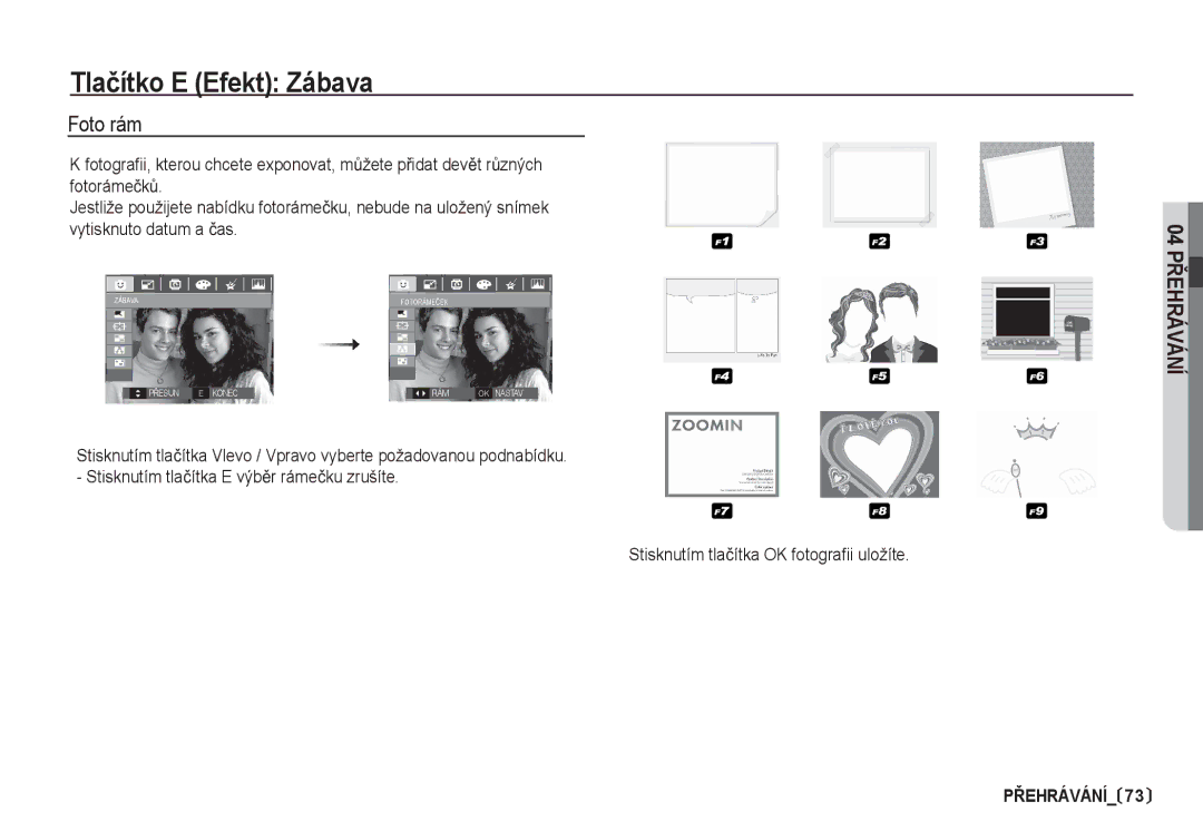 Samsung EC-S85ZZBDA/DE, EC-S85ZZSBA/DE manual Foto rám 