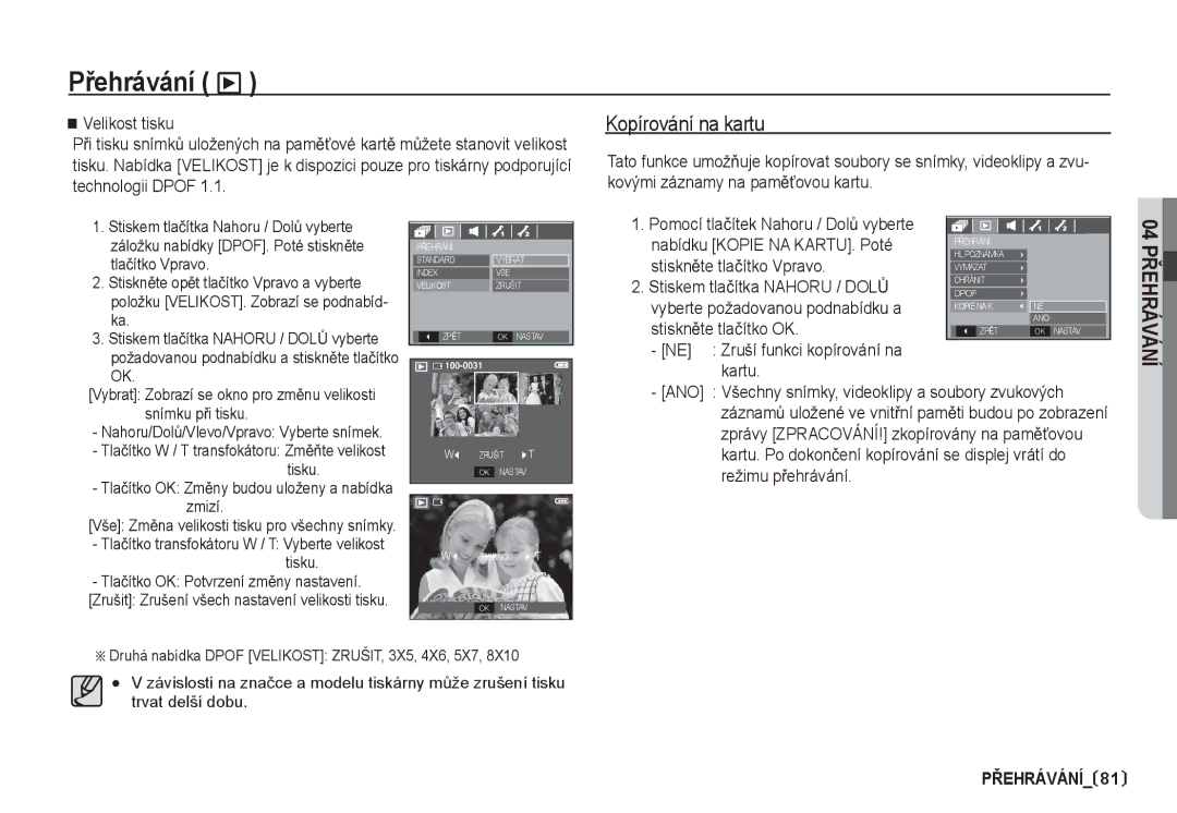 Samsung EC-S85ZZBDA/DE, EC-S85ZZSBA/DE manual Kopírování na kartu, Nabídku Kopie NA KARTU. Poté, StisknČte tlaþítko Vpravo 