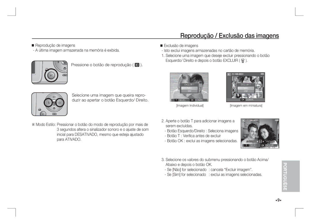 Samsung EC-S85ZZSAA manual Reprodução / Exclusão das imagens, Aperte o botão T para adicionar imagens a serem excluídas 