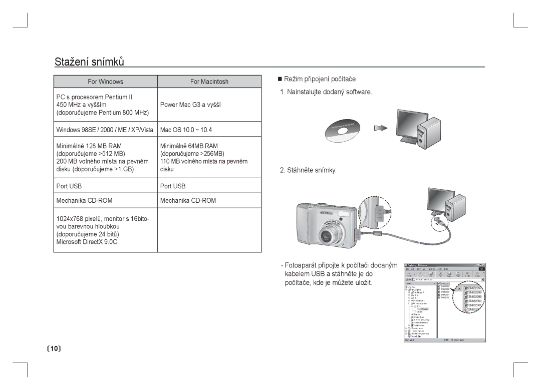 Samsung EC-S85ZZBAA, EC-S85ZZPAA, EC-S85ZZSAA manual Stažení snímků, Disku doporučujeme 1 GB Port USB Mechanika CD-ROM 