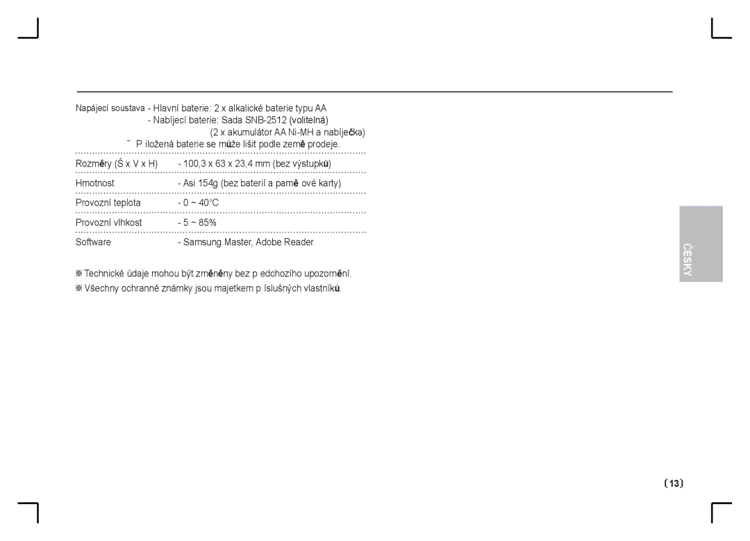 Samsung EC-S85ZZBAA, EC-S85ZZPAA, EC-S85ZZSAA manual Asi 154g bez baterií a paměťové karty 