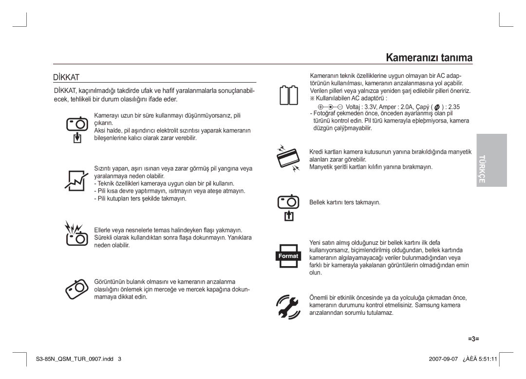 Samsung EC-S85ZZPAA, EC-S85ZZSAA, EC-S85ZZBAA manual Alanları zarar görebilir, Olun, Arızalarından sorumlu tutulamaz 