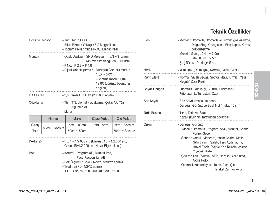 Samsung EC-S85ZZBAA, EC-S85ZZPAA, EC-S85ZZSAA manual Teknik Özellikler 