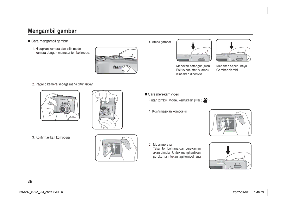 Samsung EC-S85ZZSAA manual Mengambil gambar, Cara mengambil gambar, Cara merekam video Putar tombol Mode, kemudian pilih ´ 