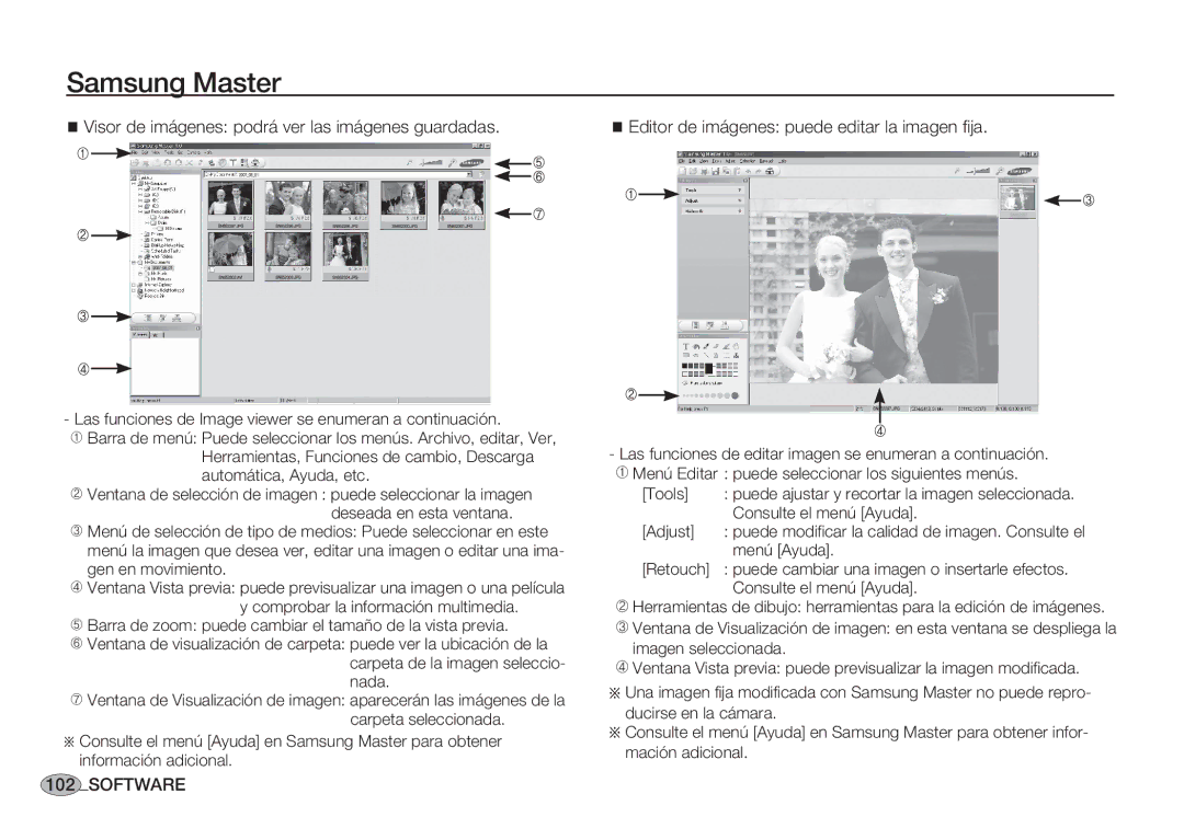 Samsung EC-S85ZZSBB/E1 Visor de imágenes podrá ver las imágenes guardadas, Editor de imágenes puede editar la imagen fija 