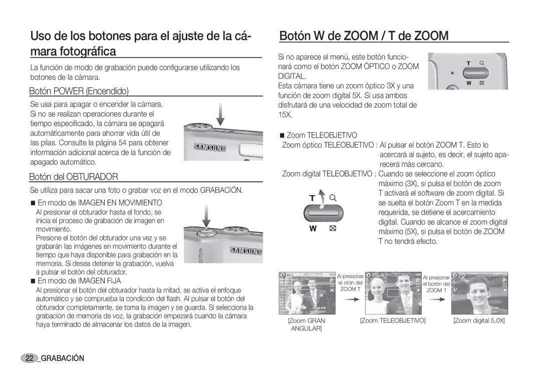 Samsung EC-S85ZZSBA/E2 manual Uso de los botones para el ajuste de la cá- mara fotográﬁca, Botón W de Zoom / T de Zoom 