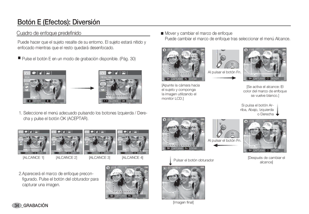 Samsung EC-S85ZZPBA/E1, EC-S85ZZSBA/E1, EC-S85ZZSBA/E2 manual Botón E Efectos Diversión, Cuadro de enfoque predeﬁnido 