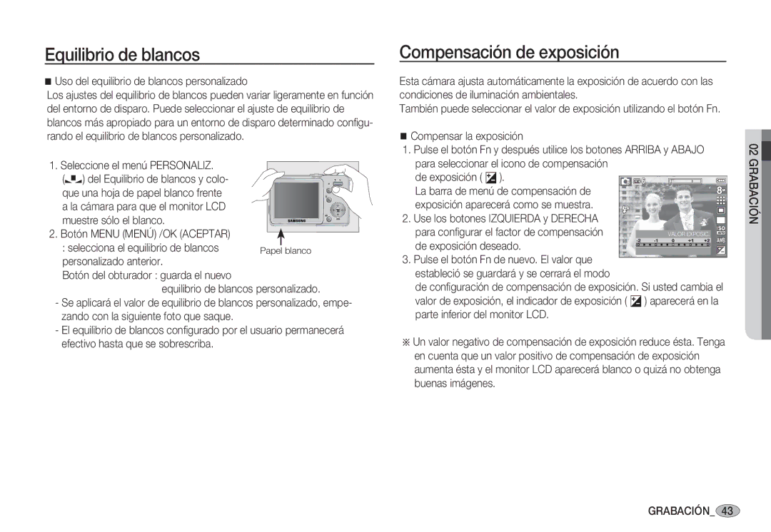 Samsung EC-S85ZZSBA/E1 Compensación de exposición, Uso del equilibrio de blancos personalizado, Compensar la exposición 