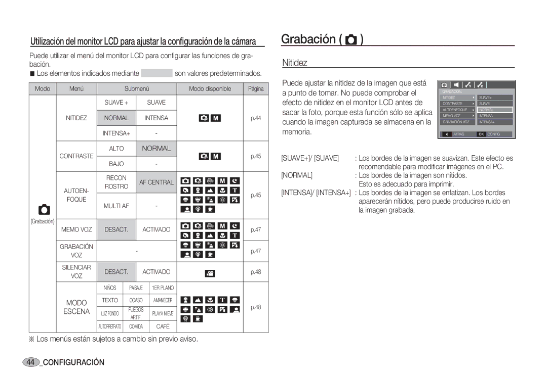 Samsung EC-S85ZZSBA/E2 manual Grabación Ò, Nitidez, Los menús están sujetos a cambio sin previo aviso, Configuración 