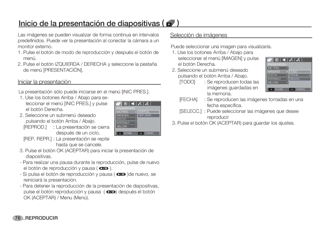 Samsung EC-S85ZZSBA/E1 Inicio de la presentación de diapositivas ❸, Iniciar la presentación, Selección de imágenes, Todo 