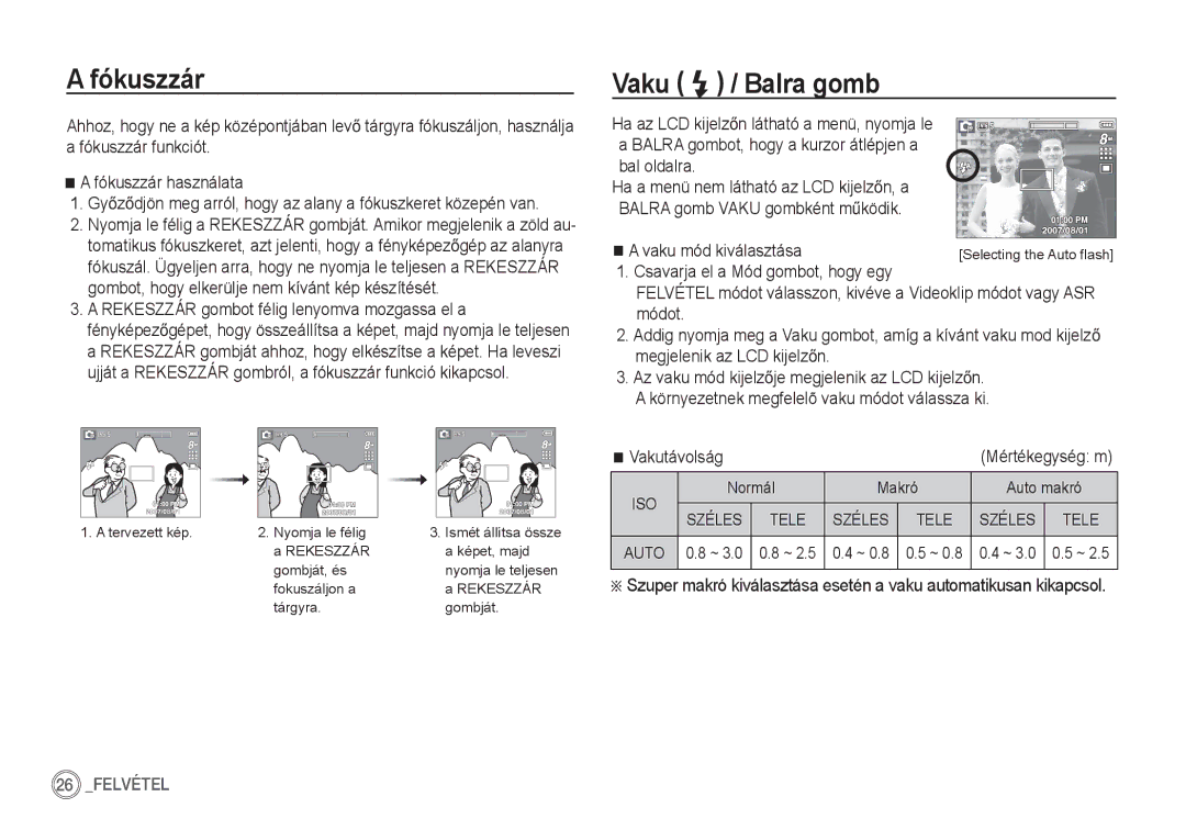 Samsung EC-S85ZZBBA/E1 manual Fókuszzár, Vaku / Balra gomb, Rekeszzár gombot félig lenyomva mozgassa el a, Auto 0.8 ~ 