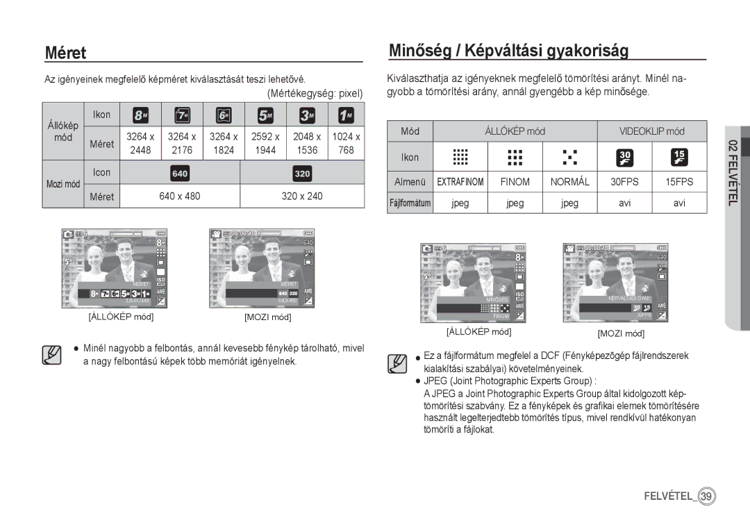 Samsung EC-S85ZZSBB/E3, EC-S85ZZSBA/E1, EC-S85ZZPBA/E2 manual Méret, MinĘség / Képváltási gyakoriság, Mértékegység pixel 