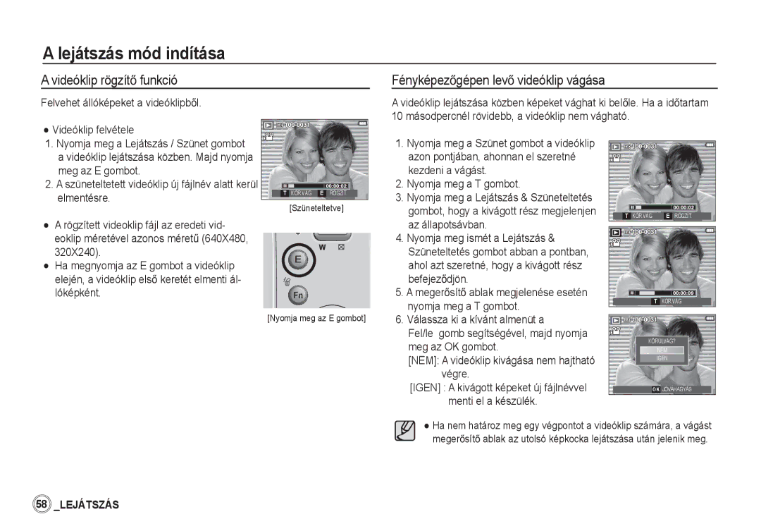 Samsung EC-S85ZZBDA/DE, EC-S85ZZSBB/E3, EC-S85ZZSBA/E1, EC-S85ZZPBA/E2, EC-S85ZZBBA/E2 manual Videóklip rögzítĘ funkció 