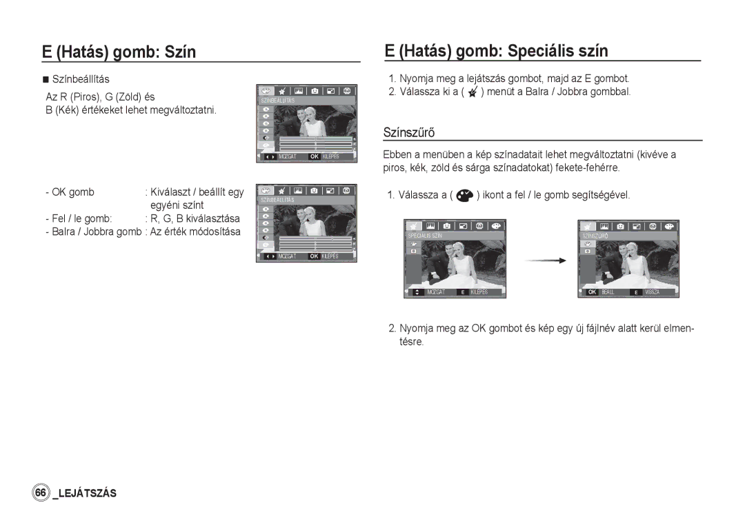 Samsung EC-S85ZZBBA/E1, EC-S85ZZSBB/E3 Hatás gomb Szín Hatás gomb Speciális szín, SzínszĦrĘ, Egyéni színt, Fel / le gomb 