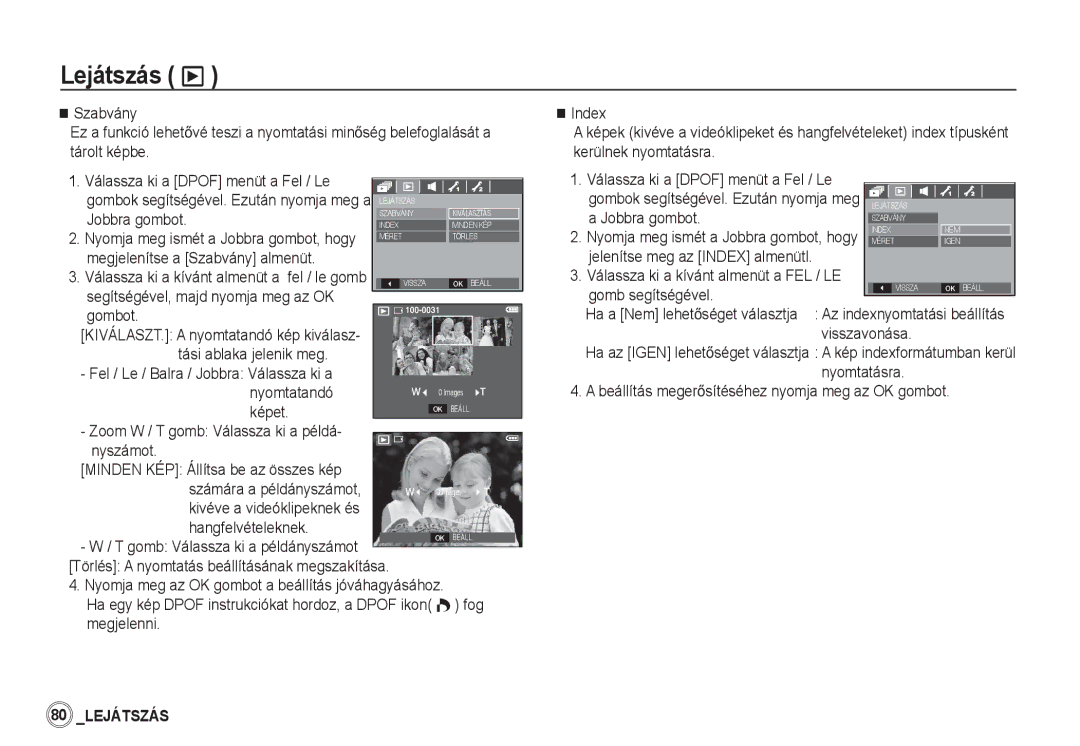 Samsung EC-S85ZZSBA/E1 manual Szabvány Index, Megjelenítse a Szabvány almenüt, Visszavonása Tási ablaka jelenik meg 