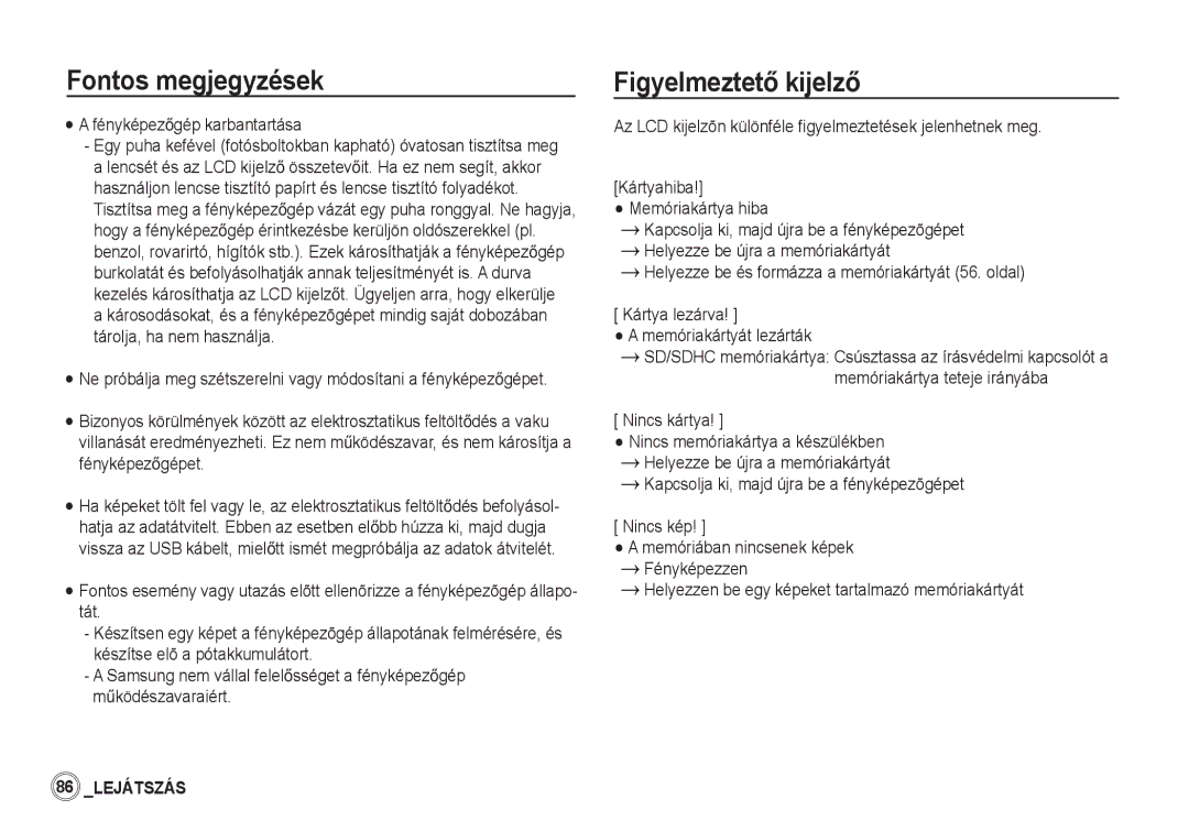 Samsung EC-S85ZZBBA/E1 FigyelmeztetĘ kijelzĘ, FényképezĘgép karbantartása, Nincs kártya, Kártyahiba! Memóriakártya hiba 