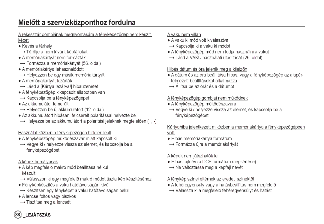 Samsung EC-S85ZZBDA/DE, EC-S85ZZSBB/E3, EC-S85ZZSBA/E1 manual Lásd a Kártya lezárva! hibaüzenetet, Tisztítsa meg a lencsét 